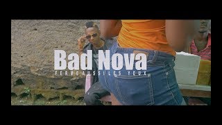 BAD NOVA - 