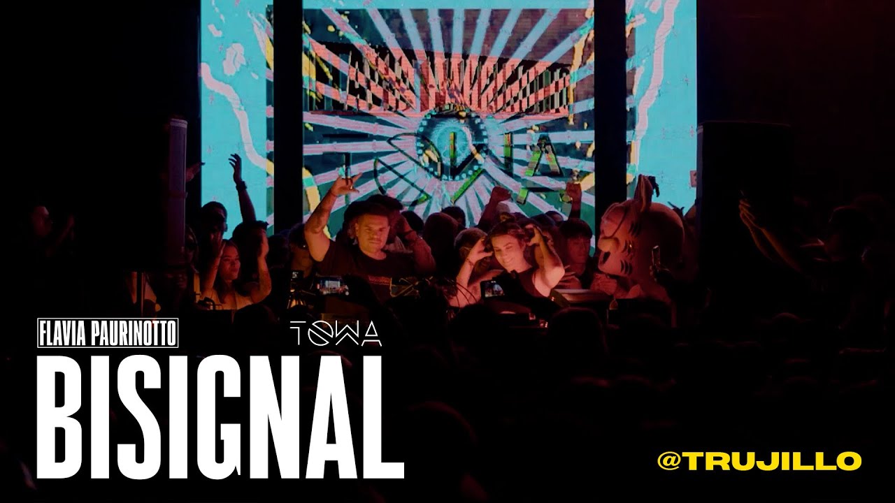 BISIGNAL @TRUJILLO (Flavia Paurinotto & Towa) | Tech House Set