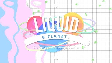 LIQUID & PLANETS INTRO TEMPLATE (NO TEXT)