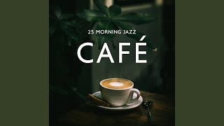 Morning Café Jazz