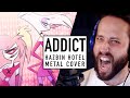 ADDICT (Hazbin Hotel // Silvahound) Metal Cover by Jonathan Young & Cristina Vee