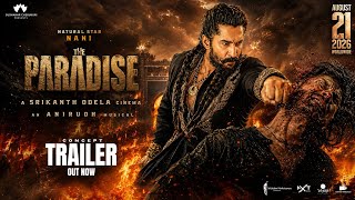 Paradise Second Trailer | Nani | Manchu Mohanbabu | Srikanth odela | Anirudh ravichandran 