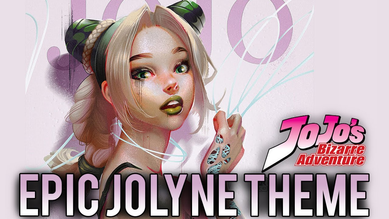 Jojo Stone Ocean Epic Jolyne Theme YouTube