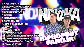 FULL ALBUM NDX AKA FAMILIA TERBARU | Hiphopdut NDX AKA