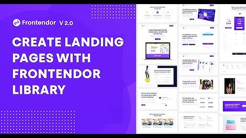 How To Create a Landing Page With Frontendor 2.0 Library