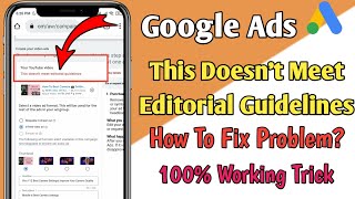 This Doesn't Meet Editorial Guidelines || This Doesn't Meet Editorial Guidelines Google Ads