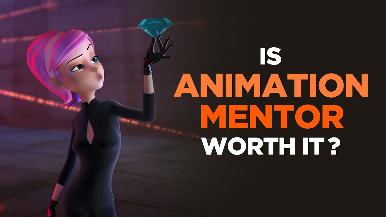 Is Animation Mentor Worth It? A Comprehensive Overview. - YouTube