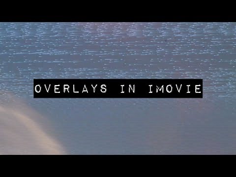 COME: sovrapposizioni estetiche e filtri in iMovie (effetto VHS, perdita di luce, ecc) | TUTORIAL