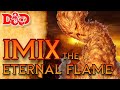 Imix the eternal flame  dd lore  dd deities lore  elemental planes  the dungeoncast ep374