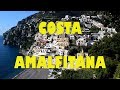 La Costa amalfitana  Positano, Praiano, Amalfi, Ravello.  Fredy Viajero