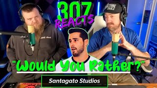 Joe Santagato Answers the HARDEST Would You Rather Questions EVER -- 307 Reacts -- Episode 825