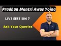 PMAY Queries | LIVE Session 7 |