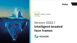 Intelligent beaded face frames | CABINET VISION 2022.1