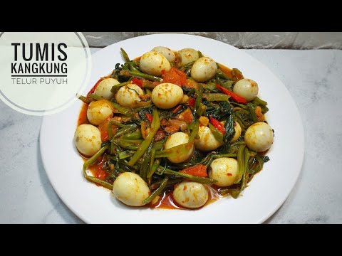 Resep Tumis Kangkung Telur Puyuh Saus Tiram