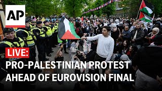 LIVE: Pro-Palestinian protest held ahead of Eurovision final