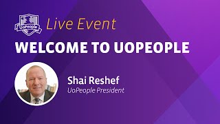 Welcome to UoPeople with President Shai Reshef