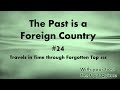 The Past Is A Foreign Country #24 - 20th October 1988