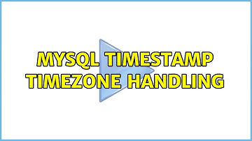 MySQL timestamp timezone handling (2 Solutions!!)