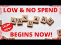 LEARN HOW! LOW and NO SPEND JANUARY!!