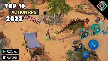 Top 10 Action RPG for android/ios 2022 | best ARPG for android&ios