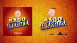 Wenga zemuni -Bado Ujasema  Audio track
