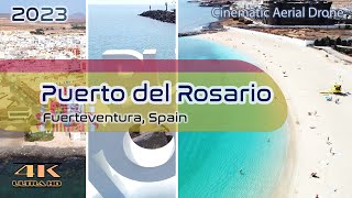 Puerto del Rosario - Fuerteventura - Beautiful Beach City - Canarias - 4K - Aerial Drone 2023