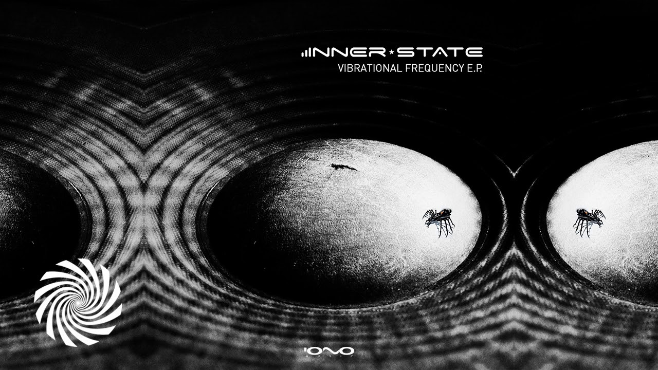Inner State - Vibrational Frequency adlı videoyu YouTube'da izle Inner State - Vibrational Frequency adlı videoyu YouTube'da izle