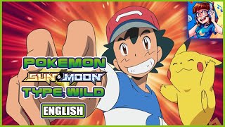 Pokemon Sun & Moon ED 4 - Type: Wild! [FULL ENGLISH COVER] chords