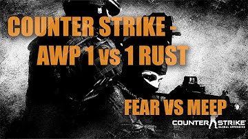 CS:GO AWP 1v1 RUST