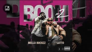 Mello Buckzz - Boom ,Pt. 2 Feat. Latto (Instrumental) [Re'Prod. By Ebk $tickzBeatz]