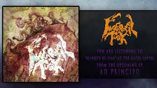 Feral Tusk - Blinded by Fear (At the Gates cover)