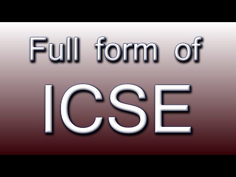 Full form of ICSE