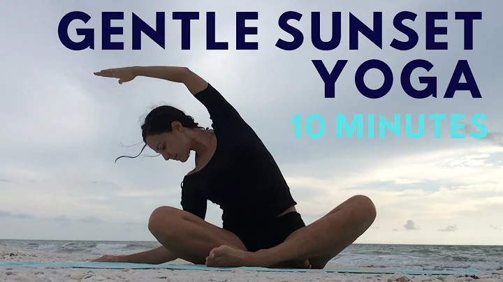 Sunset Yoga On The Beach | 10 Minute Gentle Evenin...
