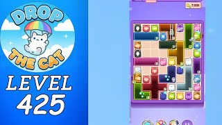 Drop The Cat Level 425 Walkthrough