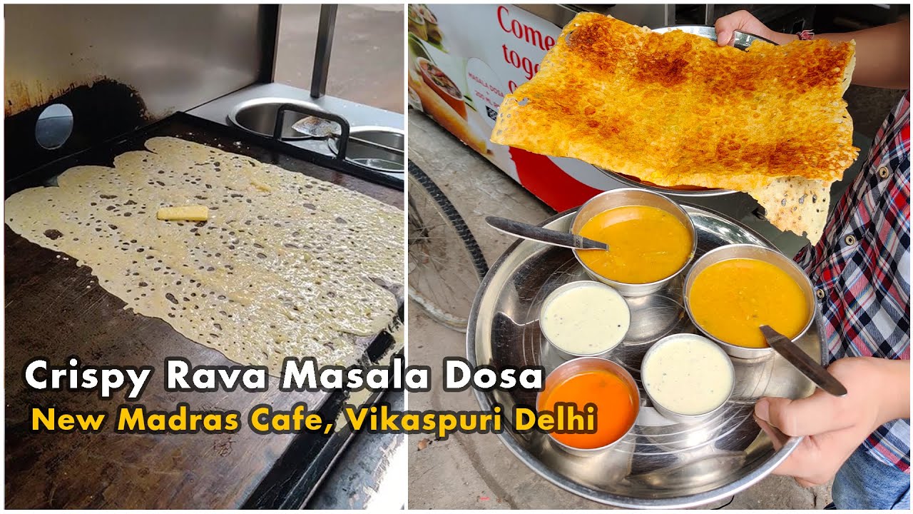 Crispy Rava Masala Dosa l New Madras Cafe l Delhi Street Food | INDIA EAT MANIA