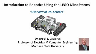 Introduction to Robotics: Module 5.2 - Overview of EV3 Sensors