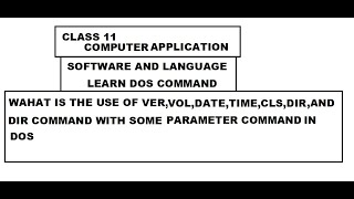 Learn Dos Command and it’s Use with practically | Class 11 computer application screenshot 5
