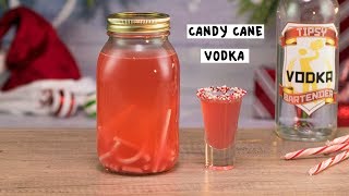 Candy Cane Vodka - Tipsy Bartender