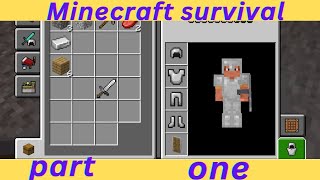 Playing Minecraft survival part 1