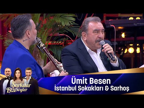 Ümit Besen - İSTANBUL SOKAKLARI & SARHOŞ