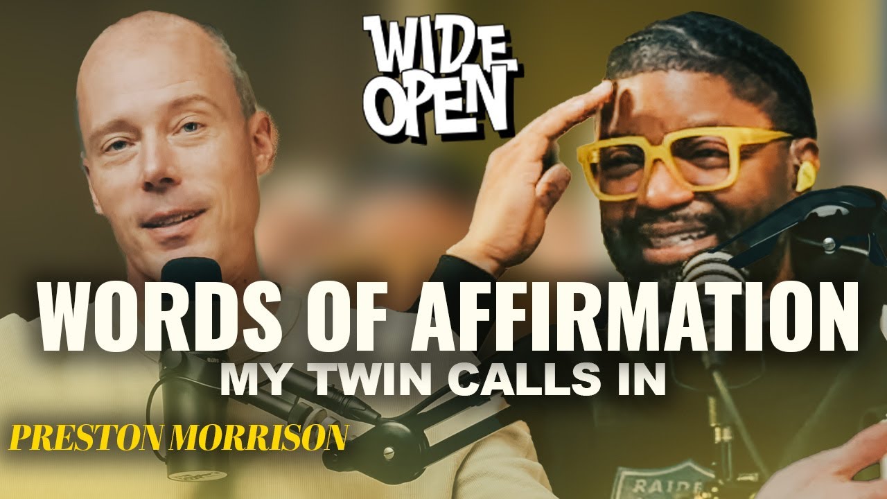 Preston Morrison Affirms Tim Ross | Hugging Your Enemies, & Building The Kingdom | Wide Open 