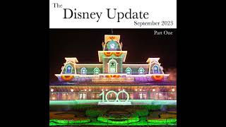 DHI 232 - The Disney Update - September 2023 - Part One