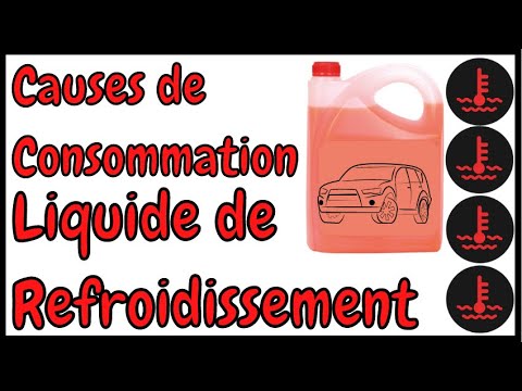 Vidéo: Pourquoi ma voiture consomme-t-elle du liquide de refroidissement ?