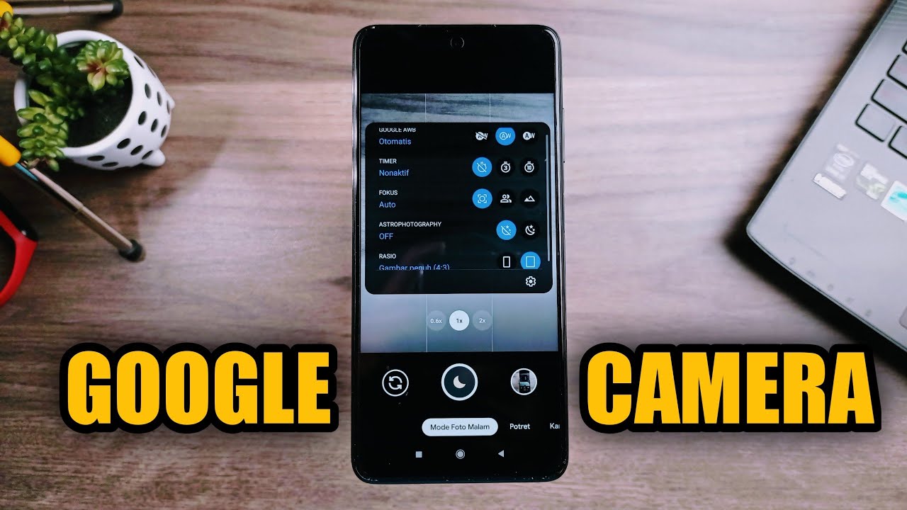 Apk Google Camera Poco X3 NFC Terbaik + Cara Install GCam 🔥