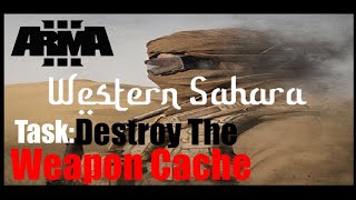 Western Sahara - Arma 3 - Weapon Cache - Extraction