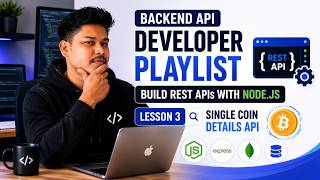 Backend API Developer Playlist | Build REST APIs with Node.js | Lesson 3: Single Coin Details API