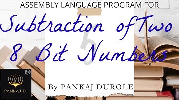 8.2 ALP | Subtraction of two 8 bit numbers #coa #assemblylanguage  #computercourse