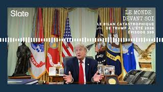 Le bilan catastrophique de Donald Trump à l'été 2026