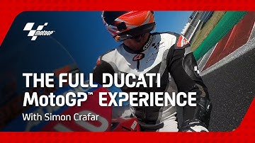 The full Ducati MotoGP™ Experience with Simon Crafar