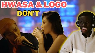 Loco, Hwasa - DON'T | Above Live (REACTION)
